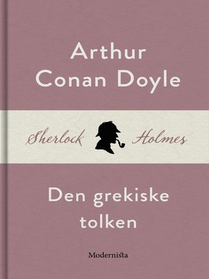 cover image of Den grekiske tolken (En Sherlock Holmes-novell)